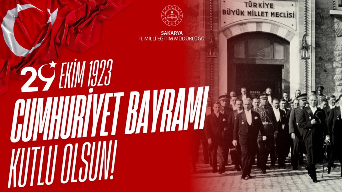 İL MİLLÎ EĞİTİM MÜDÜRÜMÜZ COŞKUN BAKIRTAŞ'IN 29 EKİM CUMHURİYET BAYRAMI KUTLAMA MESAJI